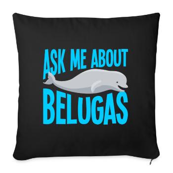 Beluga Whale Beluga Whale Whale Watching Dolphin Dolphin - Sofa pillowcase 17,3'' x 17,3'' (45 x 45 cm) - black - Front