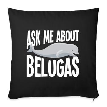Beluga Whale Beluga Whale Whale Watching Dolphin Dolphin - Sofa pillowcase 17,3'' x 17,3'' (45 x 45 cm) - black - Front