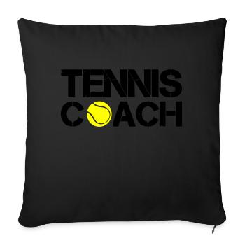 Tennis Coach - Sofa pillowcase 17,3'' x 17,3'' (45 x 45 cm) - black - Front