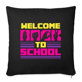 ASL Sign Language Interpreter Welcome To School - Sofa pillowcase 17,3'' x 17,3'' (45 x 45 cm) - black - Front