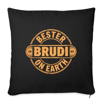 Bester Brudi Bruder - Sofakissenbezug 45 x 45 cm - Schwarz - Vorne