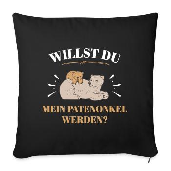 VEUX-TU ÊTRE MON PARRAIN, FILLEUL, ONCLE ENFANT ? - Housse de coussin décorative 45 x 45 cm - noir - Devant