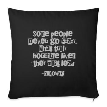 Typographie des citations grunge de Bukowski - Housse de coussin décorative 45 x 45 cm - noir - Devant