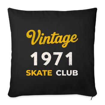 Vintage 1971 Skate Club Retro Birth Year Gift - Sofa pillowcase 17,3'' x 17,3'' (45 x 45 cm) - black - Front