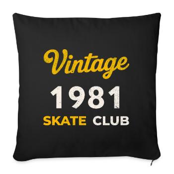 Vintage 1981 Skate Club Retro Birth Year - Sofa pillowcase 17,3'' x 17,3'' (45 x 45 cm) - black - Front