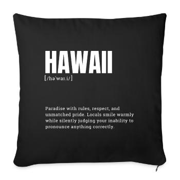 Langue de la fierté hawaïenne - Housse de coussin décorative 45 x 45 cm - noir - Devant