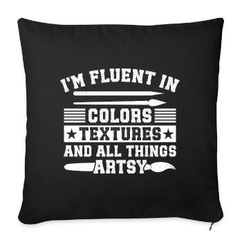 Peintre artiste drôle fluent en couleurs et textures - Housse de coussin décorative 45 x 45 cm - noir - Devant