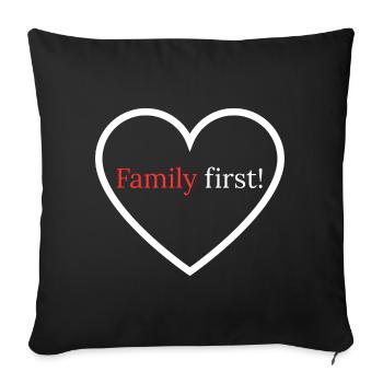La famille d’abord ! – Cœur - Housse de coussin décorative 45 x 45 cm - noir - Devant