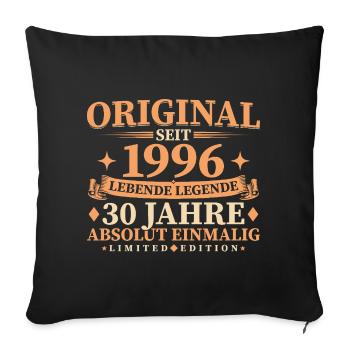 Original 1996 Jahrgang geboren 30. Geburtstag - Sofakissenbezug 45 x 45 cm - Schwarz - Vorne