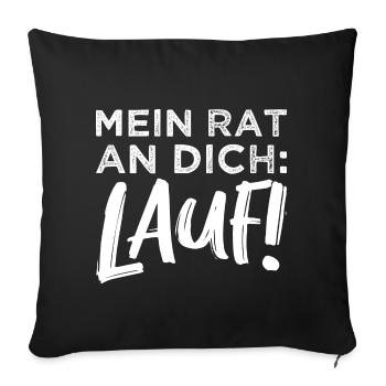 Sauer Tired Aggressive Streit - Mein Rat: Run! - Sofa pillowcase 17,3'' x 17,3'' (45 x 45 cm) - black - Front