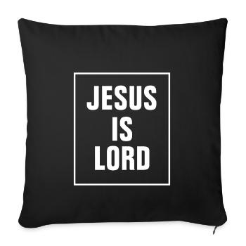 Jésus est Seigneur - chrétien - Housse de coussin décorative 45 x 45 cm - noir - Devant