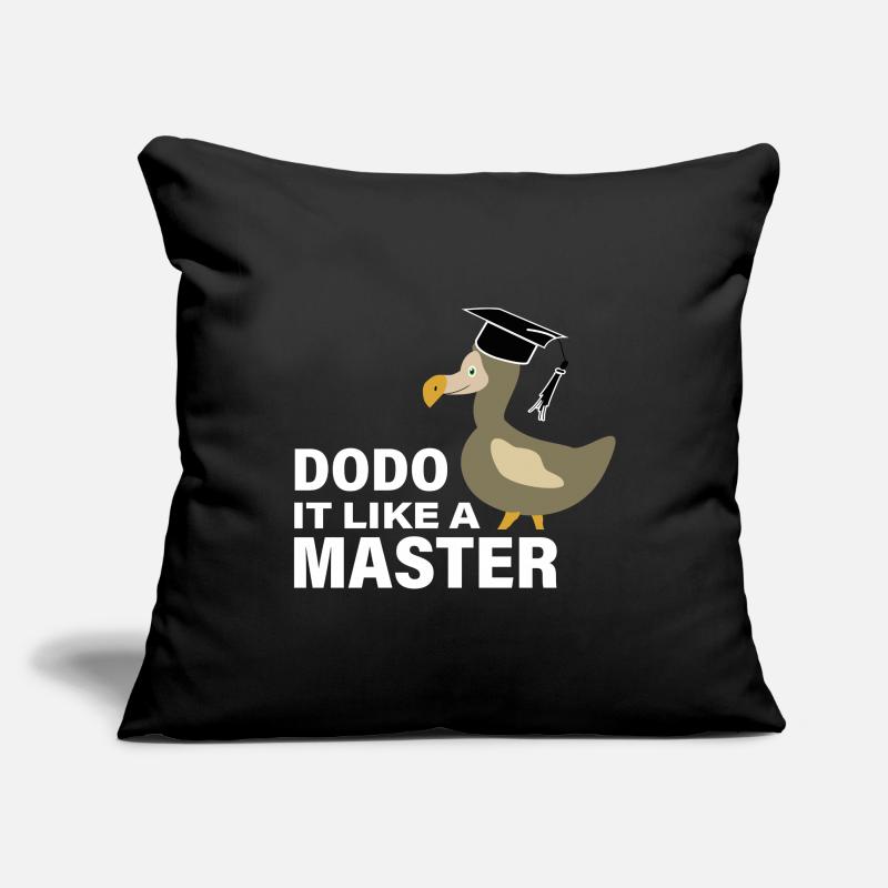 Dodo it like a Master Université Housse de coussin décorative 45 x 45 cm