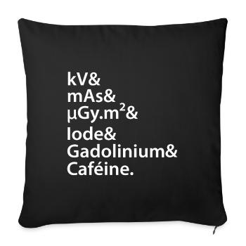 kV mAs Caféine Humour Café Radiologie Scanner Irm - Housse de coussin décorative 45 x 45 cm - noir - Devant