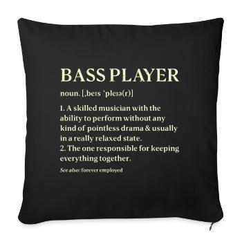 Bassgitarre Bass Player Bassist - Sofakissenbezug 45 x 45 cm - Schwarz - Vorne
