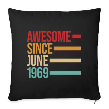 Geburstag Génial depuis juin 1969 - Housse de coussin décorative 45 x 45 cm - noir - Devant