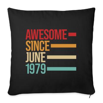 Geburstag Génial depuis juin 1979 - Housse de coussin décorative 45 x 45 cm - noir - Devant