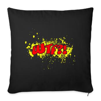 WTF - Sofakissenbezug 45 x 45 cm - Schwarz - Vorne