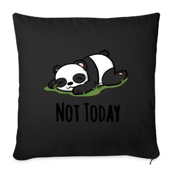Not today Panda - funny saying gift idea - Sofa pillowcase 17,3'' x 17,3'' (45 x 45 cm) - black - Front