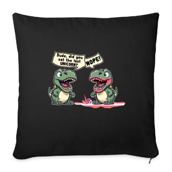 Funny T-Rex Cartoon, ate the last Unicorn - Sofa pillowcase 17,3'' x 17,3'' (45 x 45 cm) - black - Front