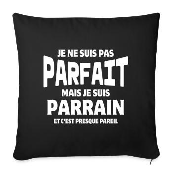parrain, filleul, super parrain - Housse de coussin décorative 45 x 45 cm - noir - Devant