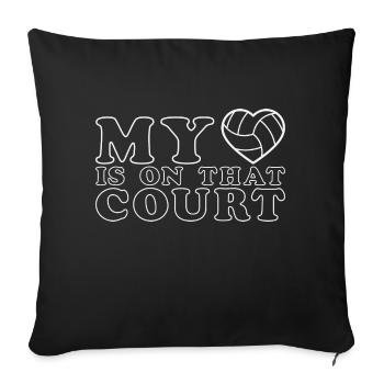 My Heart Is On That Court Volleyball - Sofa pillowcase 17,3'' x 17,3'' (45 x 45 cm) - black - Front