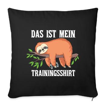 Trainingsshirt Faultier - Sofakissenbezug 45 x 45 cm - Schwarz - Vorne