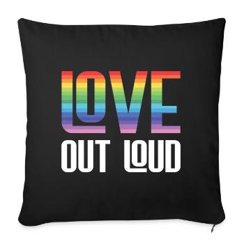 Mois de la fierté LGBTQ - Love Out Loud - Housse de coussin décorative 45 x 45 cm - noir - Devant