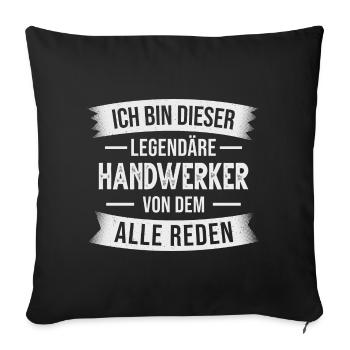 Handwerker Werkstatt Handwerk Baustelle - Sofakissenbezug 45 x 45 cm - Schwarz - Vorne