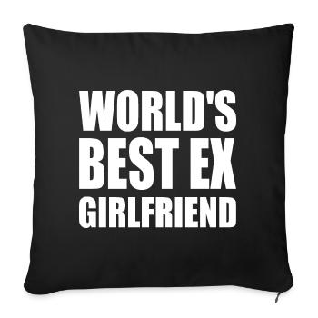 worlds best ex girlfriend - Sofa pillowcase 17,3'' x 17,3'' (45 x 45 cm) - black - Front