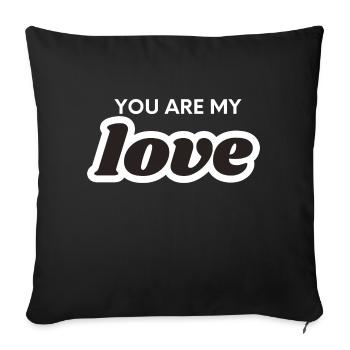 Tu es mon amour - Housse de coussin décorative 45 x 45 cm - noir - Devant