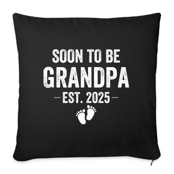Soon To Be Grandpa Est. 2025 - Sofa pillowcase 17,3'' x 17,3'' (45 x 45 cm) - black - Front
