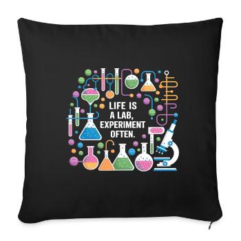 La vie est souvent une expérience de laboratoire - Housse de coussin décorative 45 x 45 cm - noir - Devant