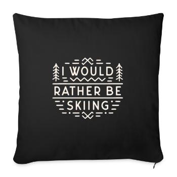 Skiing ski funny quotes sarcastic introvert skier - Sofa pillowcase 17,3'' x 17,3'' (45 x 45 cm) - black - Front