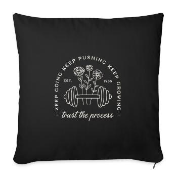 Gym confiance le processus continuer discipline citations - Housse de coussin décorative 45 x 45 cm - noir - Devant