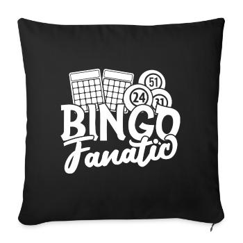 Bingo Player Fanatic Bingo - Sofa pillowcase 17,3'' x 17,3'' (45 x 45 cm) - black - Front
