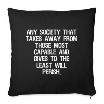 any society that takes away from those most - Sofa pillowcase 17,3'' x 17,3'' (45 x 45 cm) - black - Front