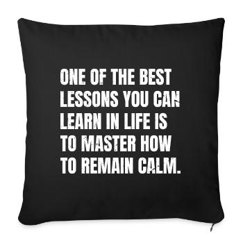 one of the best lessons you can learn in life - Sofa pillowcase 17,3'' x 17,3'' (45 x 45 cm) - black - Front