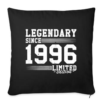 Legendary since 1996 30 Years Gift Birthday - Sofa pillowcase 17,3'' x 17,3'' (45 x 45 cm) - black - Front