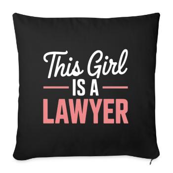 This girl is a lawyer - Sofa pillowcase 17,3'' x 17,3'' (45 x 45 cm) - black - Front