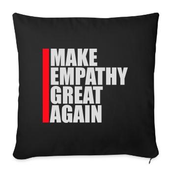 Make Empathy Great Again Political Statement Hope - Sofa pillowcase 17,3'' x 17,3'' (45 x 45 cm) - black - Front