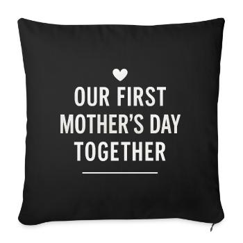 First Mother's Day Mom Baby Gift Idea Family - Sofa pillowcase 17,3'' x 17,3'' (45 x 45 cm) - black - Front