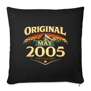 21st Birthday Gift Original May 2005 - Sofa pillowcase 17,3'' x 17,3'' (45 x 45 cm) - black - Front