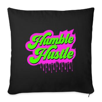 Humble Hustle Entrepreneur Businessman Businesswo - Sofa pillowcase 17,3'' x 17,3'' (45 x 45 cm) - black - Front