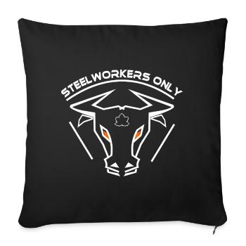 Steelworkers_only - Sofa pillowcase 17,3'' x 17,3'' (45 x 45 cm) - black - Front