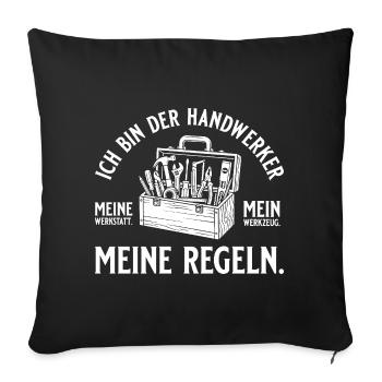 Handwerker Meine Werkstatt Mein Werkzeug - Sofakissenbezug 45 x 45 cm - Schwarz - Vorne