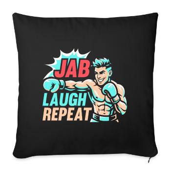 Jab Laugh Repeat Gloves Boxing Gloves - Sofa pillowcase 17,3'' x 17,3'' (45 x 45 cm) - black - Front