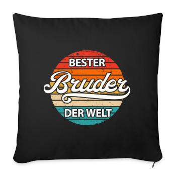Bester Bruder der Welt - Sofakissenbezug 45 x 45 cm - Schwarz - Vorne