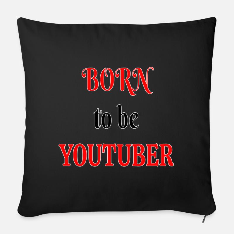 Geboren als Youtuber - Sofakissenbezug 45 x 45 cm - Schwarz