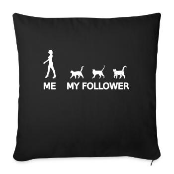 Femme avec des chats Followers drôle de chat disant - Housse de coussin décorative 45 x 45 cm - noir - Devant