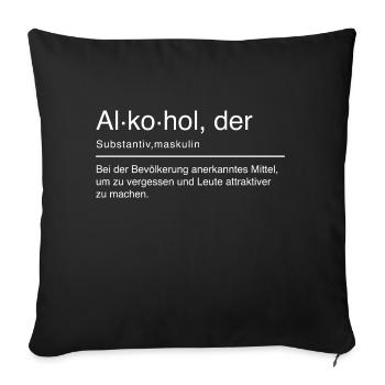 Alkohol Duden Spruch Lustig Weiß - Sofakissenbezug 45 x 45 cm - Schwarz - Vorne